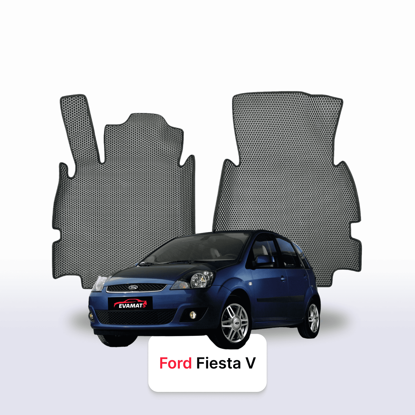 EVA auto paklāji Ford Fiesta 5 paaudze 2002-2008 gads HEČBEKS 5 durvju