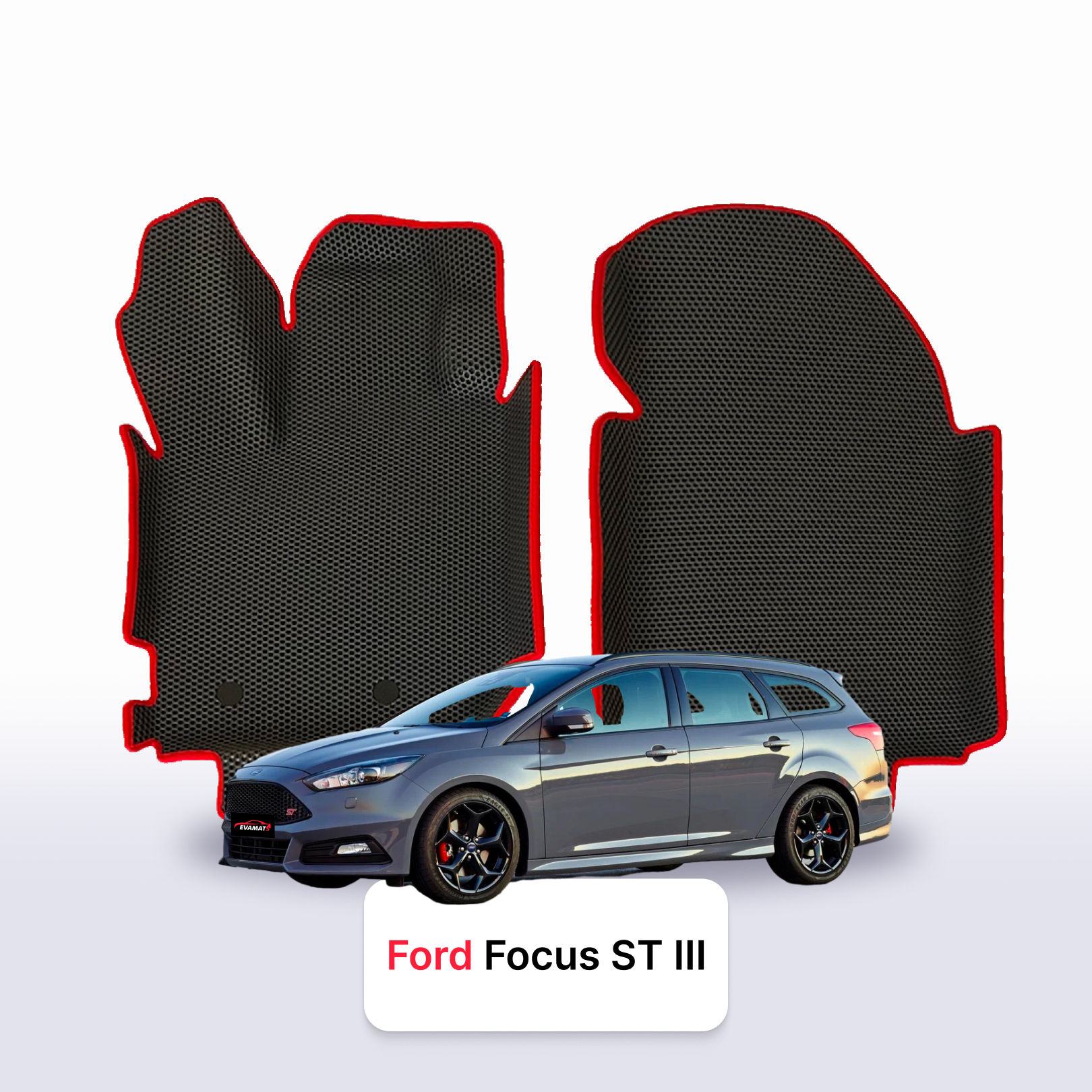 EVA auto paklāji Ford Focus ST(MK3) 3 paaudze 2012-2018 gads UNIVERSĀLIS