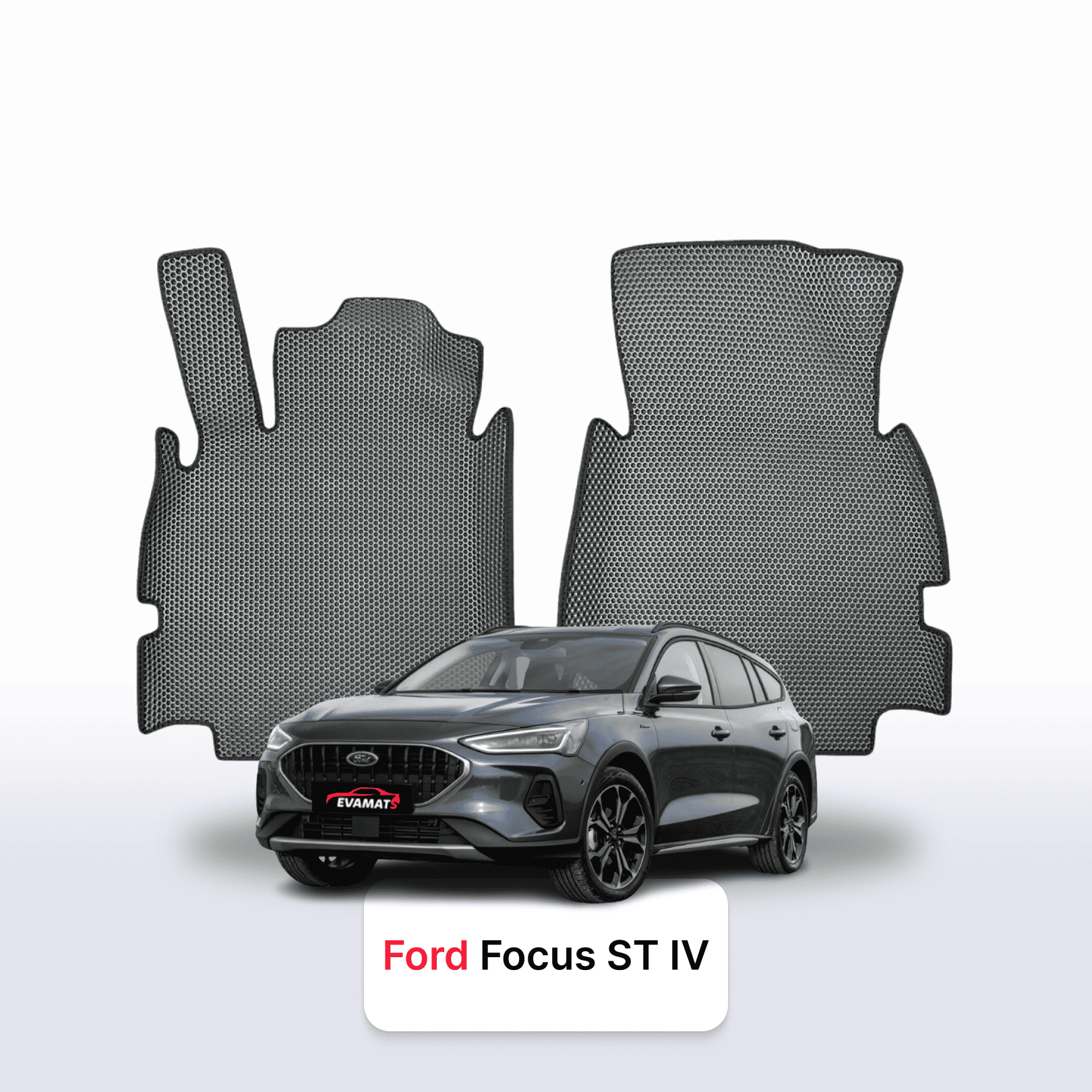 EVA auto paklāji Ford Focus ST(MK4) 4 paaudze 2019-2025 gads UNIVERSĀLIS