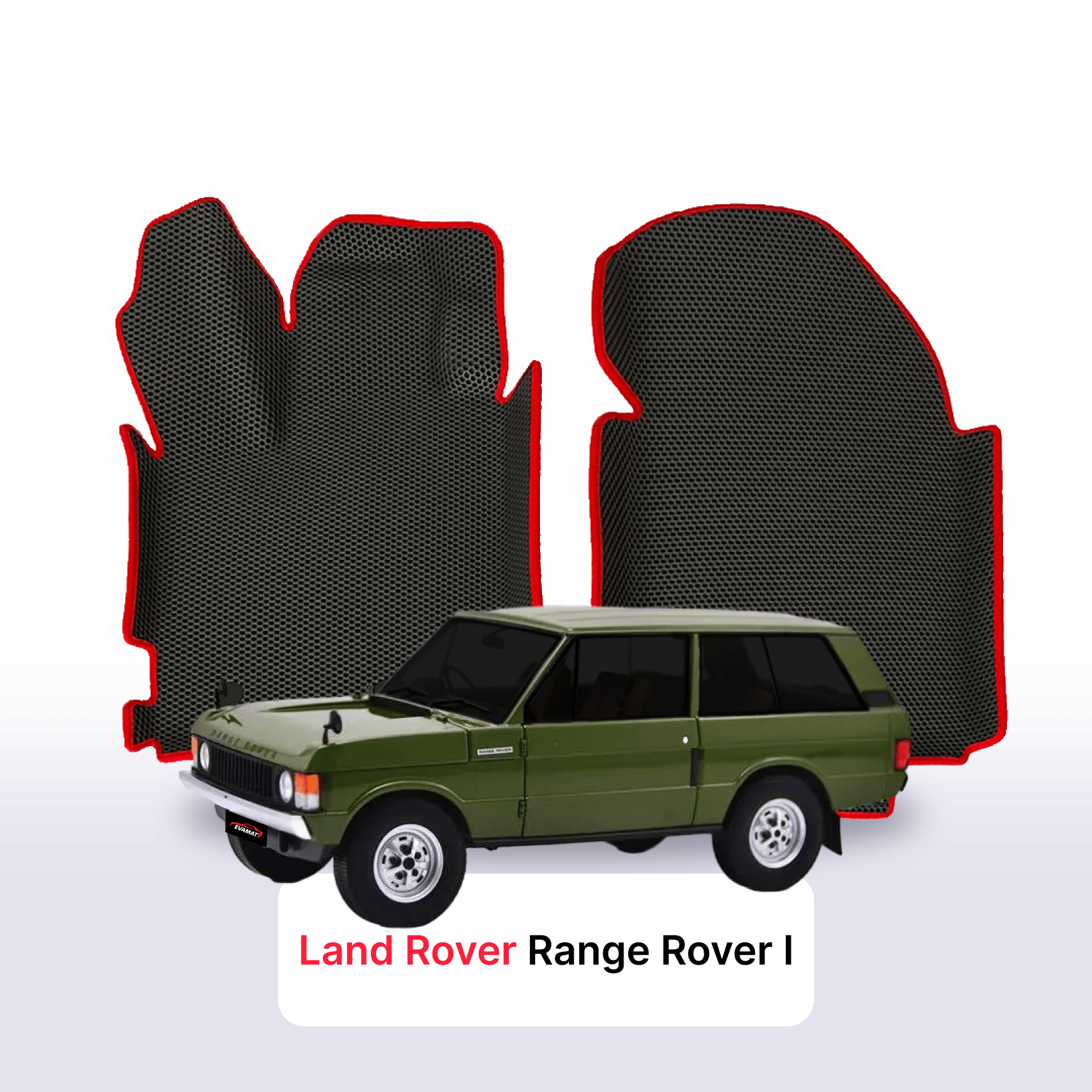 EVA auto paklāji Land Rover Range Rover 1 paaudze 1970-1996 gads SUV 3 durvju