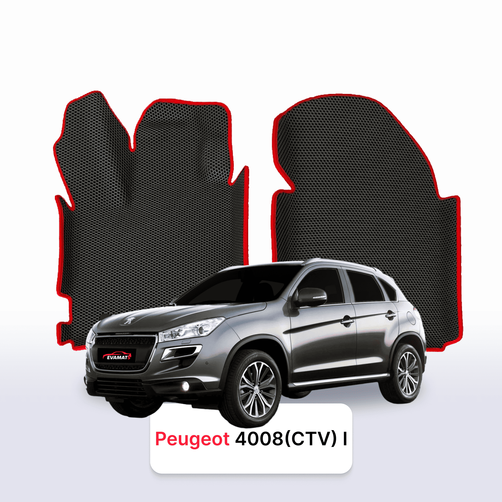 EVA auto paklāji Peugeot 4008(CTV) 1 paaudze 2012-2017 gads SUV